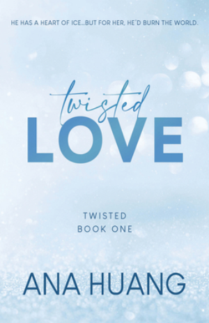 Book cover of Twisted Love by Ana Huang