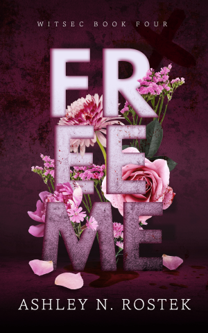 Book cover of Free Me by Ashley N. Rostek