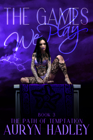 Book cover of The Games We Play by Auryn Hadley