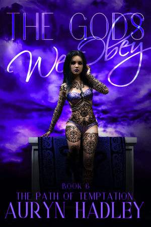 Book cover of The Gods We Obey by Auryn Hadley