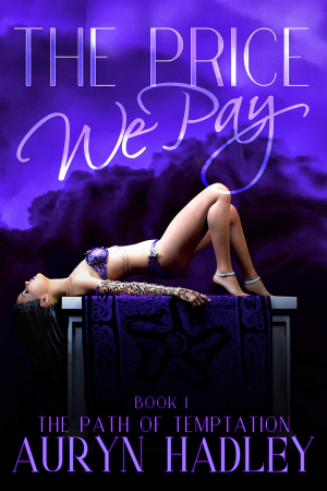 Book cover of The Price We Pay by Auryn Hadley