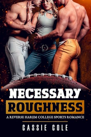 Book cover of Necessary Roughness by Cassie Cole