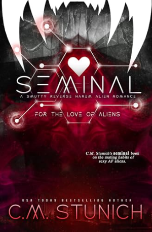Book cover of Seminal by C.M. Stunich