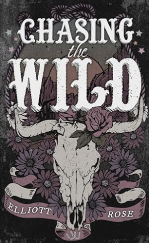 Book cover of Chasing the Wild by Elliott Rose