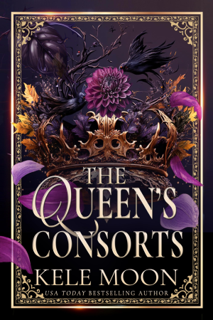 Book cover of The Queen's Consorts by Kele Moon