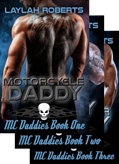 Three overlapping book covers from Laylah Roberts's MC Daddies series