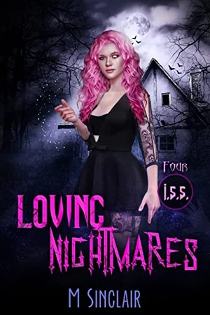 Book cover of Loving Nightmares by M. Sinclair