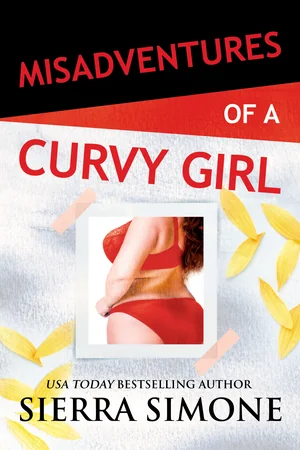 Book cover of Misadventures of a Curvy Girl by Sierra Simone