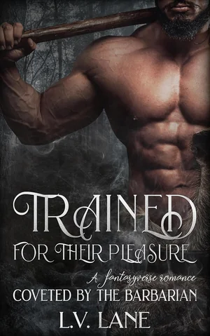 Book cover of Trained for Their Pleasure by L.V. Lane