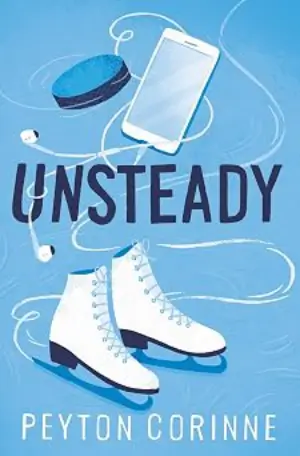 Book cover of Unsteady by Peyton Corinne